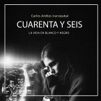 Cuarenta y seis. La vida en blanco y negro (MP3-Download)
