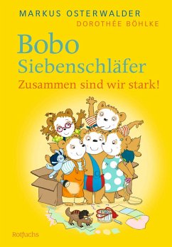 Cover Bobo Siebenschläfer: Zusammen sind wir stark!  (Mängelexemplar)