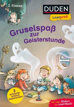Duden Leseprofi - Gruselspaß zur Geisterstunde, 2. Klasse (Mängelexemplar) - Dölling, Beate;Laget, Didier Duden Leseprofi - Gruselspaß zur Geisterstunde, 2. Klasse (Mängelexemplar) - Dölling, Beate;Laget, Didier