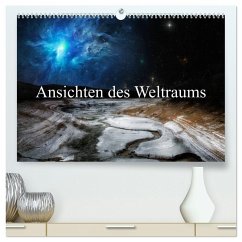 Ansichten des Weltraums (hochwertiger Premium Wandkalender 2026 DIN A2 quer), Kunstdruck in Hochglanz