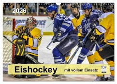 Cover Mit vollem Einsatz - Eishockey (Wandkalender 2026 DIN A3 quer), CALVENDO Monatskalender
