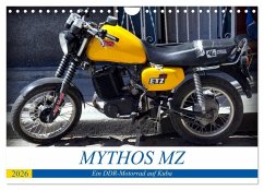 Cover Mythos MZ - Ein DDR-Motorrad auf Kuba (Wandkalender 2026 DIN A4 quer), CALVENDO Monatskalender