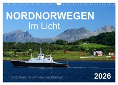 Nordnorwegen im Licht (Wandkalender 2026 DIN A3 quer), CALVENDO Monatskalender Nordnorwegen im Licht (Wandkalender 2026 DIN A3 quer), CALVENDO Monatskalender