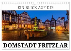 Ein Blick auf Fritzlar (Wandkalender 2026 DIN A4 quer), CALVENDO Monatskalender Ein Blick auf Fritzlar (Wandkalender 2026 DIN A4 quer), CALVENDO Monatskalender