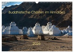 Buddhistische Chörten im Himalaya (Wandkalender 2026 DIN A3 quer), CALVENDO Monatskalender