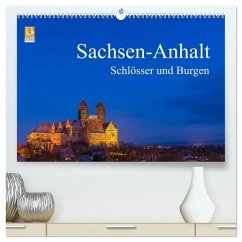 Cover Sachsen-Anhalt - Schlösser und Burgen (hochwertiger Premium Wandkalender 2026 DIN A2 quer), Kunstdruck in Hochglanz