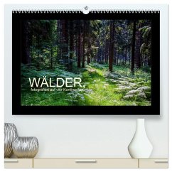 Wälder, fotografiert auf vier Kontinenten (hochwertiger Premium Wandkalender 2026 DIN A2 quer), Kunstdruck in Hochglanz