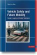 Vehicle Safety and Future Mobility - Bild 1