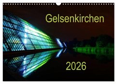 Cover Gelsenkirchen 2026 (Wandkalender 2026 DIN A3 quer), CALVENDO Monatskalender
