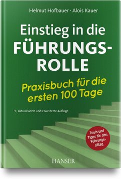Einstieg in die Führungsrolle - Hofbauer, Helmut;Kauer, Alois