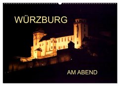 Würzburg am Abend (Wandkalender 2026 DIN A2 quer), CALVENDO Monatskalender