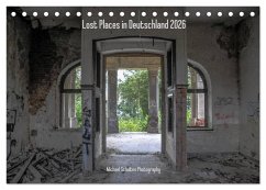 Cover Lost Places in Deutschland 2026 (Tischkalender 2026 DIN A5 quer), CALVENDO Monatskalender