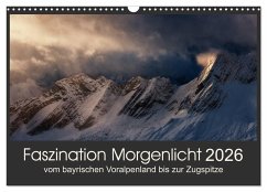 Cover Faszination Morgenlicht (Wandkalender 2026 DIN A3 quer), CALVENDO Monatskalender