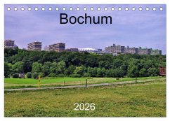 Bochum (Tischkalender 2026 DIN A5 quer), CALVENDO Monatskalender