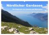 Nördlicher Gardasee - Die Regionen um... - Bild 1