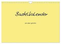 Bastelkalender - Gelb (Wandkalender 2026 DIN A4 quer), CALVENDO Monatskalender