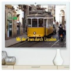 Mit der Tram durch Lissabon (hochwertiger Premium Wandkalender 2026 DIN A2 quer), Kunstdruck in Hochglanz