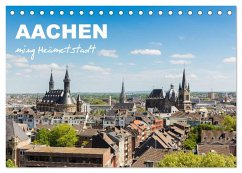 Aachen - ming Heämetstadt (Tischkalender 2026 DIN A5 quer), CALVENDO Monatskalender Aachen - ming Heämetstadt (Tischkalender 2026 DIN A5 quer), CALVENDO Monatskalender