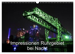 Cover Impressionen Ruhrgebiet bei Nacht (Wandkalender 2026 DIN A3 quer), CALVENDO Monatskalender
