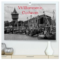 Cover Willkommen in Cuxhaven (hochwertiger Premium Wandkalender 2026 DIN A2 quer), Kunstdruck in Hochglanz