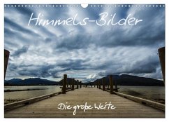 Himmels-Bilder - Die große Weite (Wandkalender 2026 DIN A3 quer), CALVENDO Monatskalender