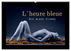 L´heure bleu - Die blaue Stunde (Wandkalender 2026 DIN A2 quer), CALVENDO Monatskalender