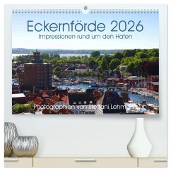Eckernförde 2026. Impressionen rund um den Hafen (hochwertiger Premium Wandkalender 2026 DIN A2 quer), Kunstdruck in Hochglanz