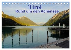 Tirol - Rund um den Achensee (Tischkalender 2026 DIN A5 quer), CALVENDO Monatskalender Tirol - Rund um den Achensee (Tischkalender 2026 DIN A5 quer), CALVENDO Monatskalender