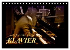 Cover Klavier - Solo für zehn Finger (Tischkalender 2026 DIN A5 quer), CALVENDO Monatskalender