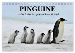 Pinguine - Watscheln im festlichen Kleid (Tischkalender 2026 DIN A5 quer), CALVENDO Monatskalender