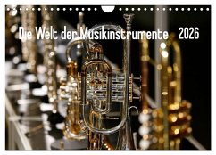 Die Welt der Musikinstrumente (Wandkalender 2026 DIN A4 quer), CALVENDO Monatskalender