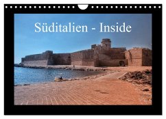 Süditalien - Inside (Wandkalender 2026 DIN A4 quer), CALVENDO Monatskalender Süditalien - Inside (Wandkalender 2026 DIN A4 quer), CALVENDO Monatskalender