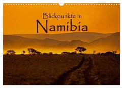 Blickpunkte in Namibia (Wandkalender 2026 DIN A3 quer), CALVENDO Monatskalender