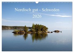 Cover Nordisch gut - Schweden (Wandkalender 2026 DIN A3 quer), CALVENDO Monatskalender