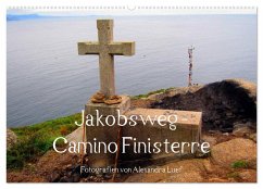 Jakobsweg - Camino Finisterre (Wandkalender 2026 DIN A2 quer), CALVENDO Monatskalender