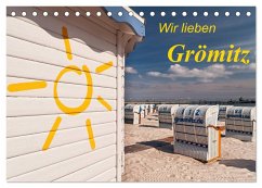Cover Wir lieben Grömitz (Tischkalender 2026 DIN A5 quer), CALVENDO Monatskalender