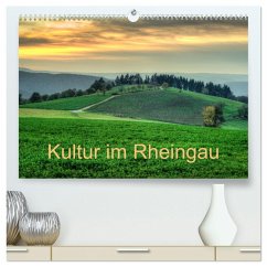 Cover Kultur im Rheingau (hochwertiger Premium Wandkalender 2026 DIN A2 quer), Kunstdruck in Hochglanz