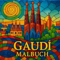 Gaudi vol 3 Malbuch - Saru, Adriana