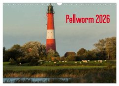 Pellworm 2026 (Wandkalender 2026 DIN A3 quer), CALVENDO Monatskalender Pellworm 2026 (Wandkalender 2026 DIN A3 quer), CALVENDO Monatskalender