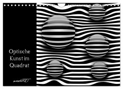 Optische Kunst im Quadrat (Wandkalender 2026 DIN A4 quer), CALVENDO Monatskalender Optische Kunst im Quadrat (Wandkalender 2026 DIN A4 quer), CALVENDO Monatskalender