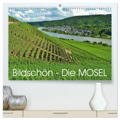 Bildschön - Die Mosel (hochwertiger Premium Wandkalender 2026 DIN A2 quer), Kunstdruck in Hochglanz