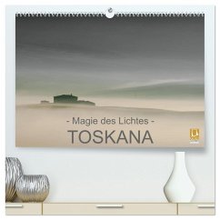 Cover - Magie des Lichtes - TOSKANA (hochwertiger Premium Wandkalender 2026 DIN A2 quer), Kunstdruck in Hochglanz