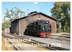 Sächsische Dampfeisenbahnen 2026 (Wandkalender 2026 DIN A4 quer), CALVENDO Monatskalender Sächsische Dampfeisenbahnen 2026 (Wandkalender 2026 DIN A4 quer), CALVENDO Monatskalender