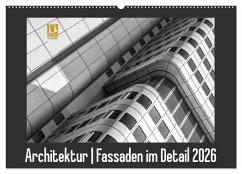 Cover Architektur - Fassaden im Detail 2026 (Wandkalender 2026 DIN A2 quer), CALVENDO Monatskalender