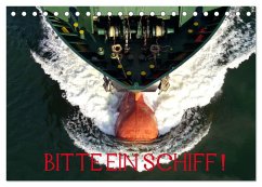 Bitte ein Schiff! (Tischkalender 2026 DIN A5 quer), CALVENDO Monatskalender Bitte ein Schiff! (Tischkalender 2026 DIN A5 quer), CALVENDO Monatskalender