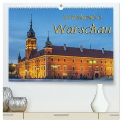 Ein Wochenende in Warschau (hochwertiger Premium Wandkalender 2026 DIN A2 quer), Kunstdruck in Hochglanz
