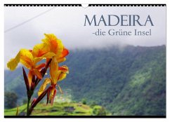 Madeira die Grüne Insel (Wandkalender 2026 DIN A3 quer), CALVENDO Monatskalender