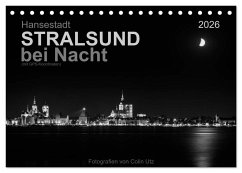 Hansestadt Stralsund bei Nacht (mit GPS-Koordinaten) (Tischkalender 2026 DIN A5 quer), CALVENDO Monatskalender Hansestadt Stralsund bei Nacht (mit GPS-Koordinaten) (Tischkalender 2026 DIN A5 quer), CALVENDO Monatskalender