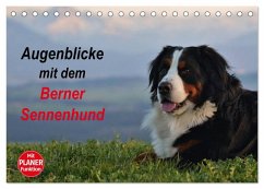 Cover Augenblicke mit dem Berner Sennenhund (Tischkalender 2026 DIN A5 quer), CALVENDO Monatskalender