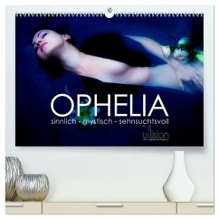 Cover OPHELIA, sinnlich - mystisch - sehnsuchtsvoll (hochwertiger Premium Wandkalender 2026 DIN A2 quer), Kunstdruck in Hochglanz
